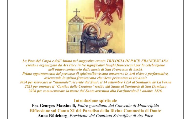 TRILOGIA DI PACE FRANCESCANA “Le Stimmate”, Perugia